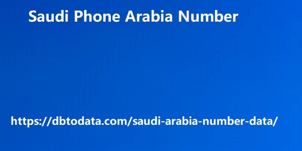 Saudi Phone Arabia Number